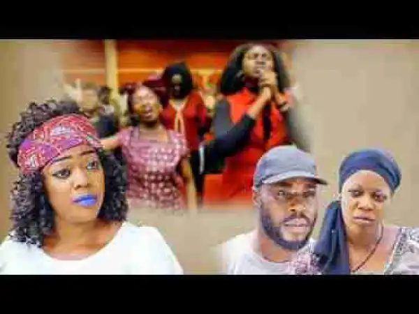 Video: ONCE UPON A CHURCH GIRL SEASON 1 - EVE ESIN HD Nigerian Movies | 2017 Latest Movies | Full Movies